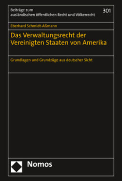 Das Verwaltungsrecht der Vereinigten Staaten von Amerika