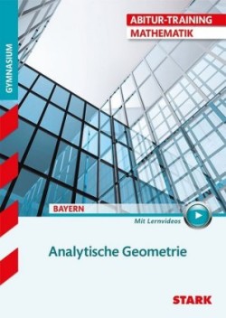 Analytische Geometrie, Gymnasium Bayern, mit Lernvideos