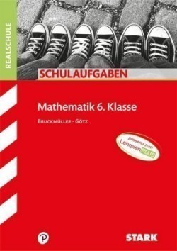 STARK Schulaufgaben Realschule - Mathematik 6. Klasse