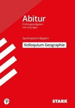 Kolloquiumsprüfung Bayern - Geographie