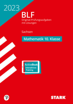 STARK BLF 2023 - Mathematik 10. Klasse - Sachsen, m. 1 Buch, m. 1 Beilage