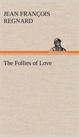 Follies of Love