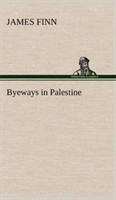 Byeways in Palestine