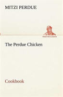 Perdue Chicken Cookbook