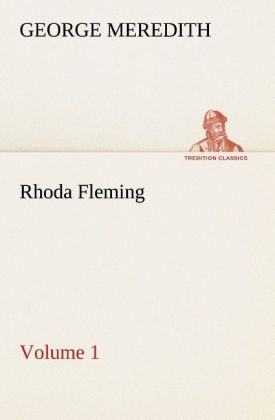 Rhoda Fleming - Volume 1