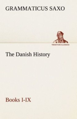 Danish History, Books I-IX