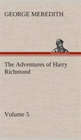 Adventures of Harry Richmond - Volume 5