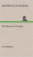 Bravo of Venice a romance