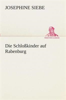 Schloßkinder auf Rabenburg