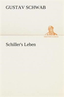 Schiller's Leben