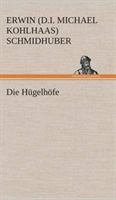 Hügelhöfe