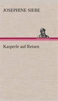 Kasperle auf Reisen