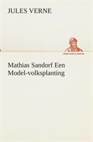 Mathias Sandorf Een Model-volksplanting