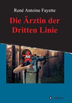 Die Arztin Der Dritten Linie