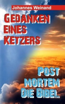 Gedanken eines Ketzers