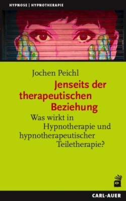 Jenseits der therapeutischen Beziehung