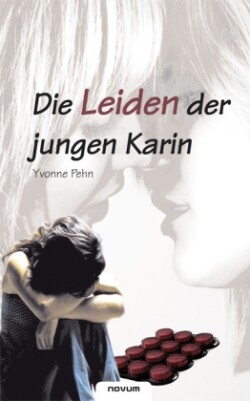 Die Leiden der jungen Karin