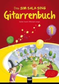 Das SIM-SALA-SING Gitarrenbuch. Bd.1