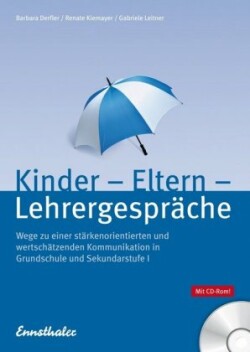 Kinder - Erziehungsberechtigte - Lehrende - Gespräche