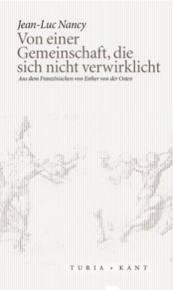 Von einer Gemeinschaft, die sich nicht verwirklicht
