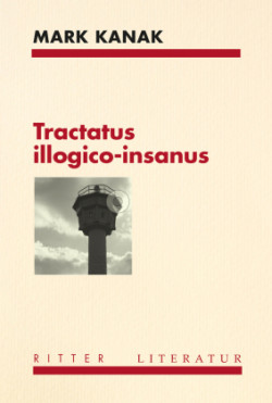 Tractatus illogico-insanus