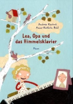 Lea, Opa und das Himmelsklavier