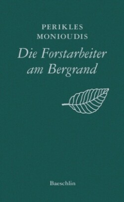 Die Forstarbeiter am Bergrand