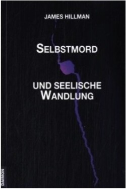 Selbstmord und seelische Wandlung