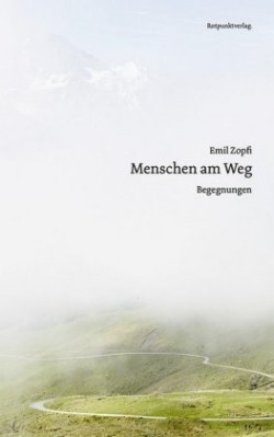 Menschen am Weg