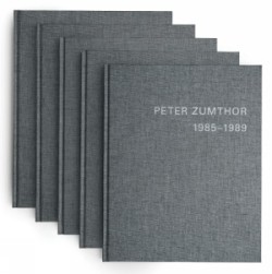 Peter Zumthor 1985-2013