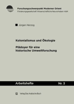 Kolonialismus und Ökologie