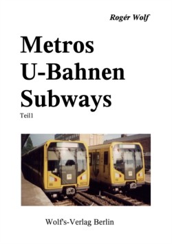 Metros U-Bahnen Subways Teil 1