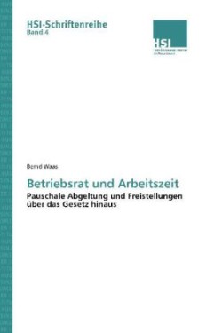 Betriebsrat und Arbeitszeit