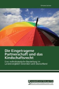 Die Eingetragene Partnerschaft und das Kindschaftsrecht