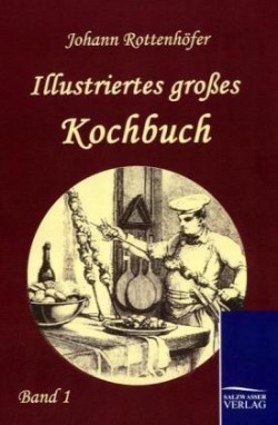 Illustriertes großes Kochbuch