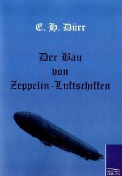 Bau von Zeppelin-Luftschiffen