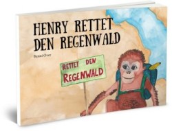 Henry rettet den Regenwald