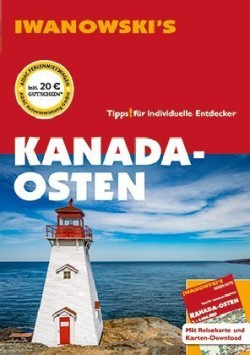 Kanada-Osten - Reiseführer von Iwanowski, m. 1 Karte