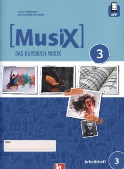 MusiX 3 (Ausgabe ab 2019) Schülerarbeitsheft 3