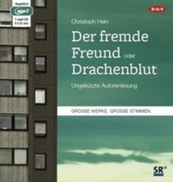 Der fremde Freund / Drachenblut, 1 Audio-CD, 1 MP3