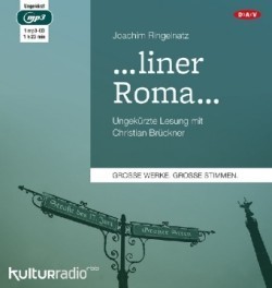 ...liner Roma..., 1 Audio-CD, 1 MP3