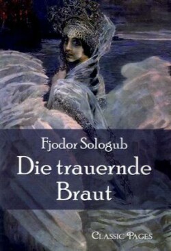 Die trauernde Braut