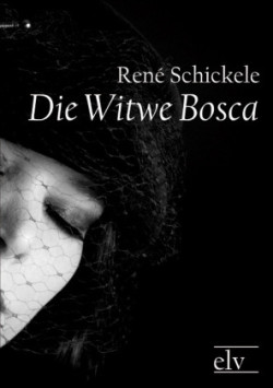 Die Witwe Bosca