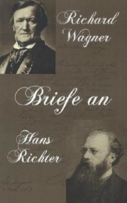 Briefe an Hans Richter