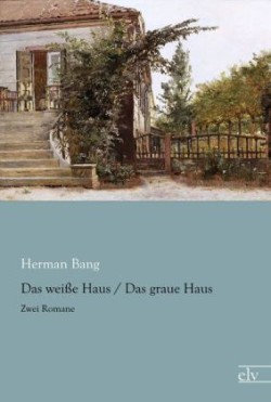 Das weiße Haus / Das graue Haus