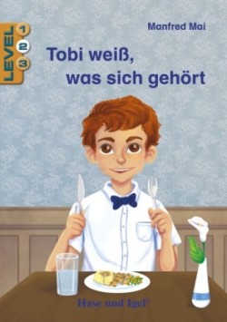 Tobi weiß, was sich gehört / Level 2