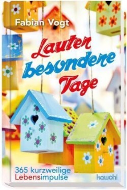 Lauter besondere Tage