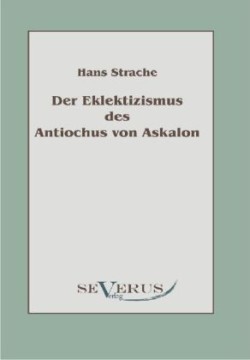 Eklektizismus des Antiochus von Askalon