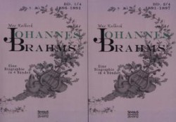 Johannes Brahms. Eine Biographie in vier Bänden. Bd.4