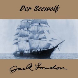 Der Seewolf, Audio-CD, MP3